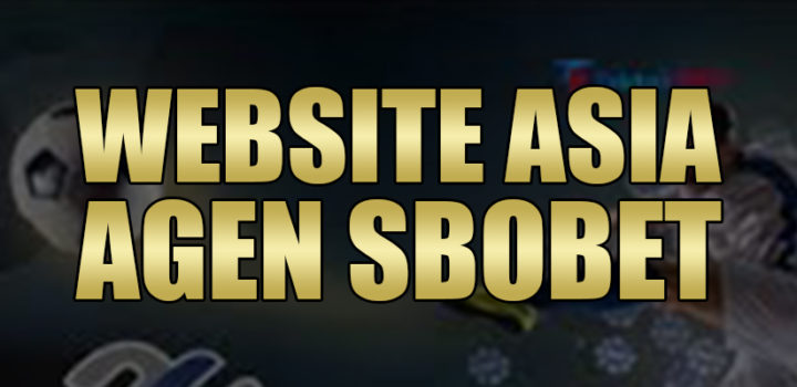 Website Asia Agen Sbobet